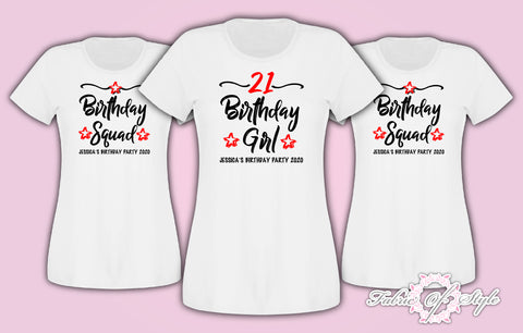 Personalised Any Year Birthday Girl Squad Any Year 18th 21st 30th 40th T-shirt Female