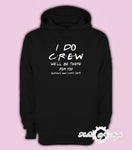 Friends I do Crew Hen Do Party Bride Tribe Personalised Female Hoodie